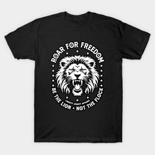 Roar For Freedom T-Shirt